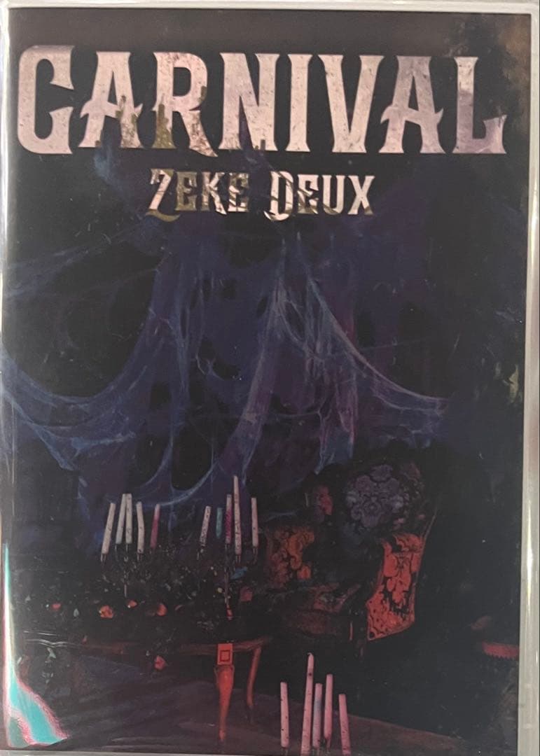 邦楽 zeke deux / Carnival